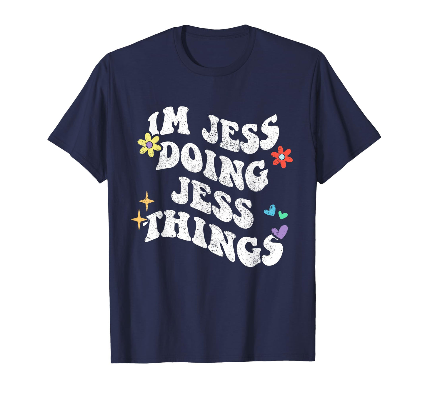 Retro Groovy Im Jess Doing Jess Things Funny Mother's Day T-Shirt