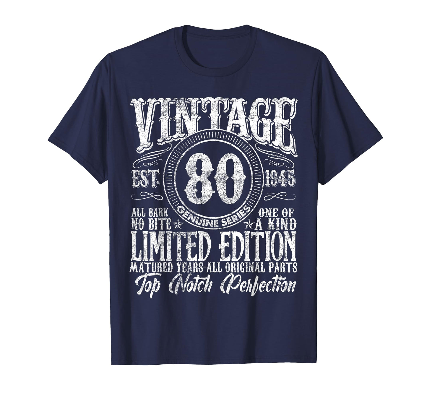 80 Year Old Gifts Vintage 1945 Limited Edition 80th Birthday T-Shirt