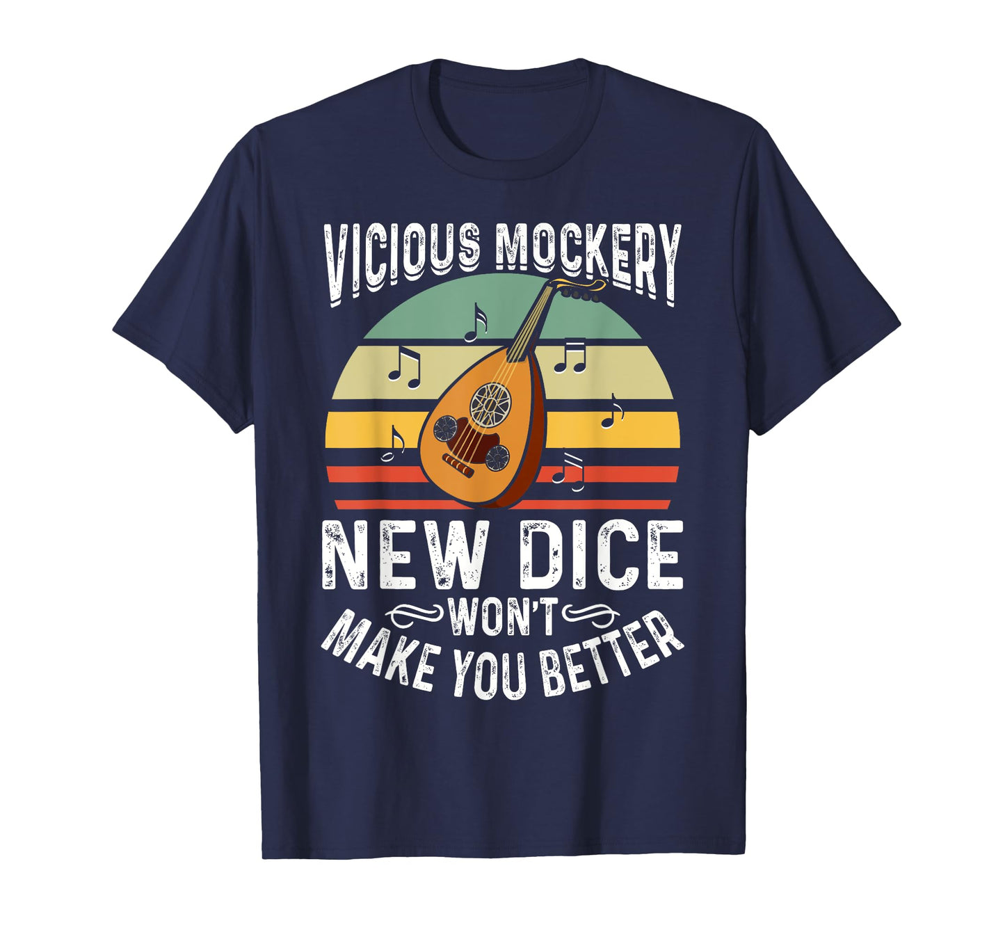 Vicious Mockery Bard Shirt Funny Music Gift T-Shirt