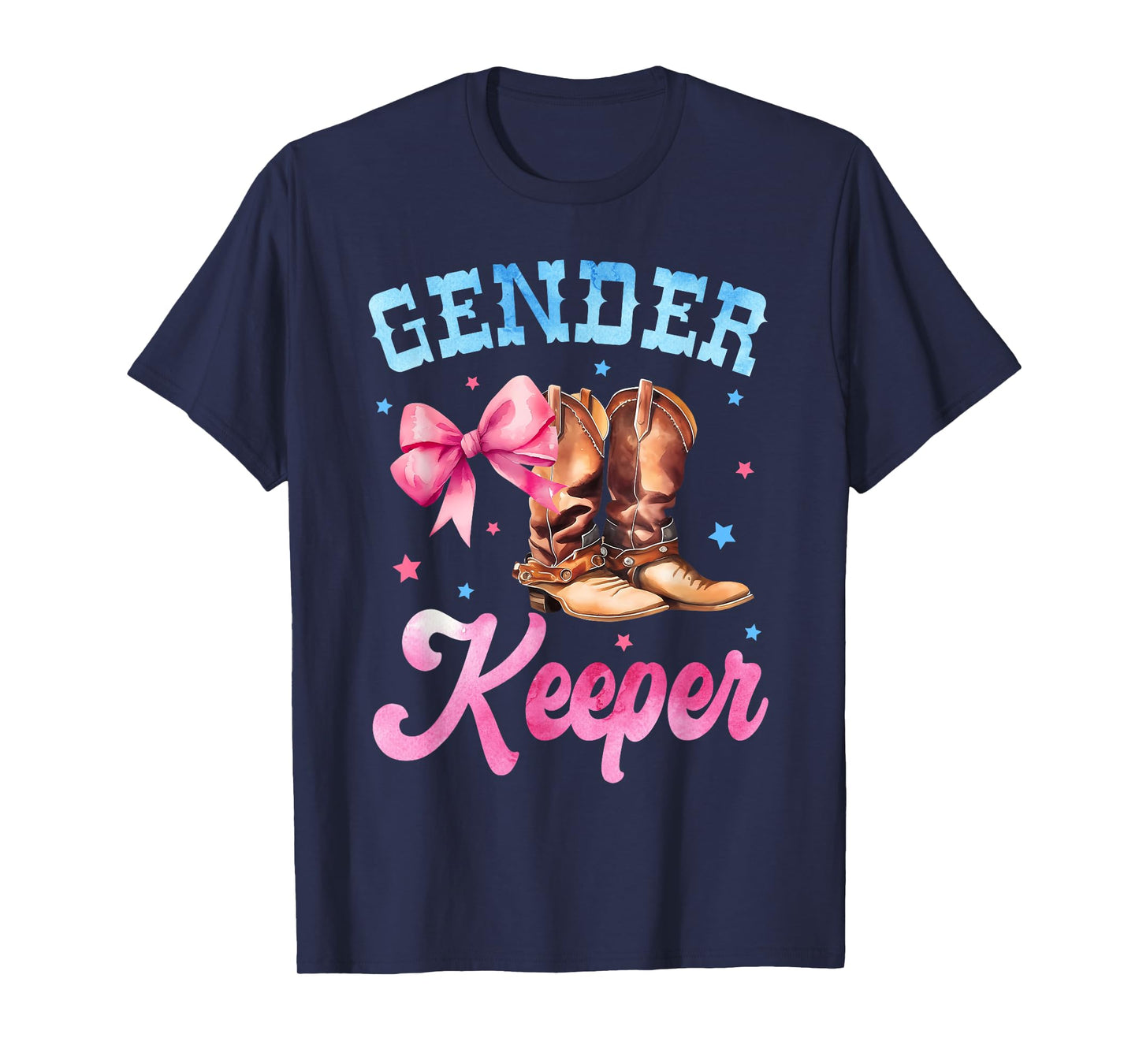 Boots or Bows Gender Reveal Decorations Keeper of the Gender T-Shirt