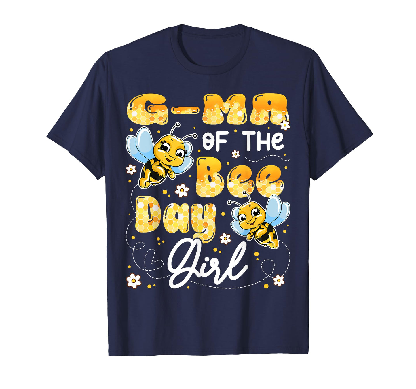 G-Ma Of The Bee Day Girl Birthday Party Matching T-Shirt