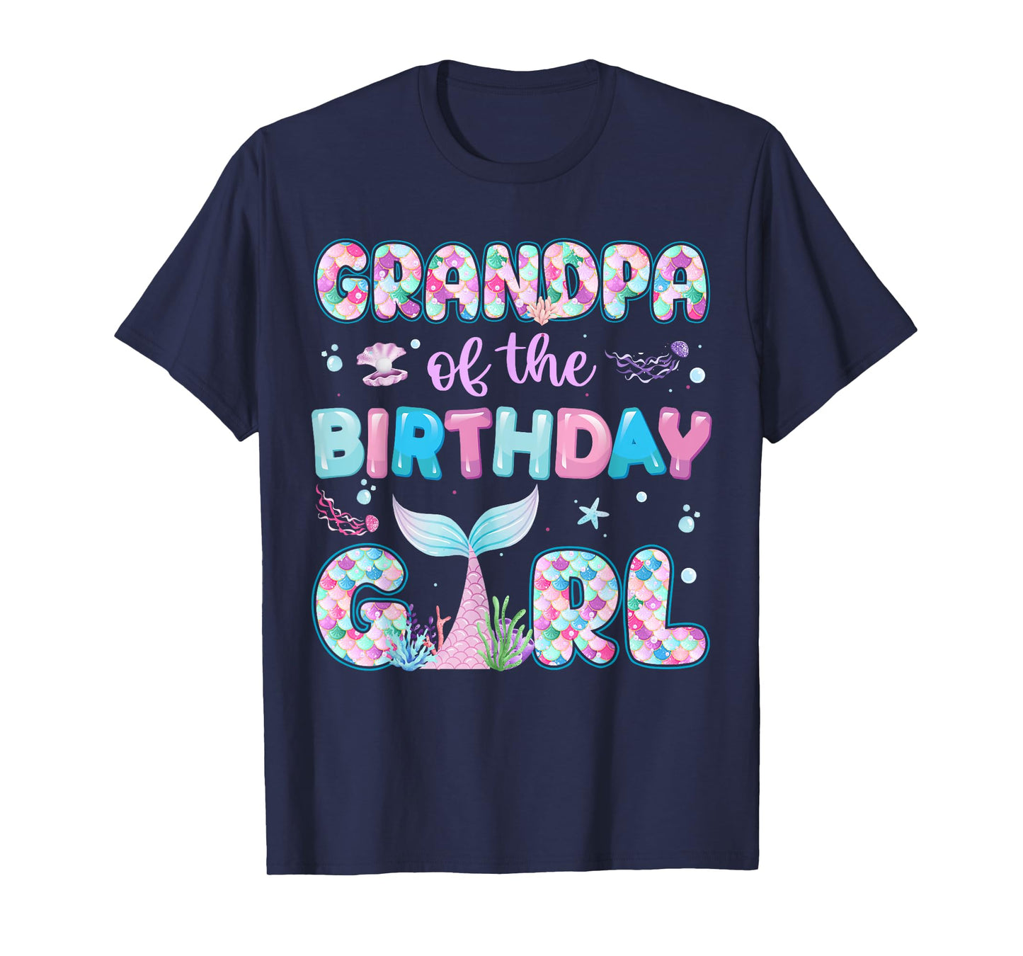 Grandpa Of The Birthday Mermaid Girl Family Matching Party T-Shirt
