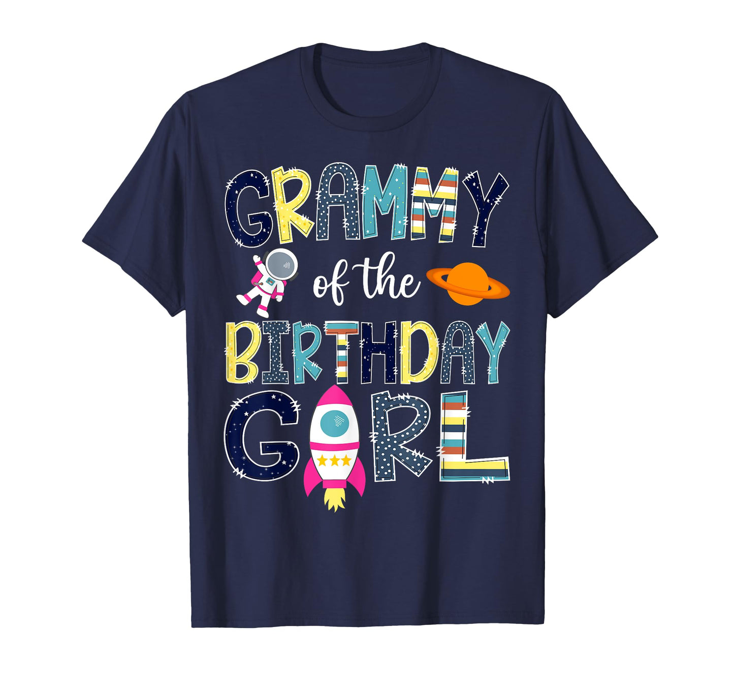 Grammy Of the Birthday Girl Space Astronaut Family Matching T-Shirt