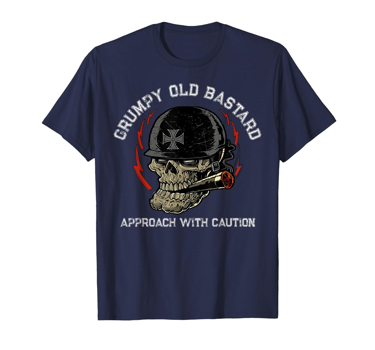 Grumpy Old Bastard Approach With Caution T-Shirt