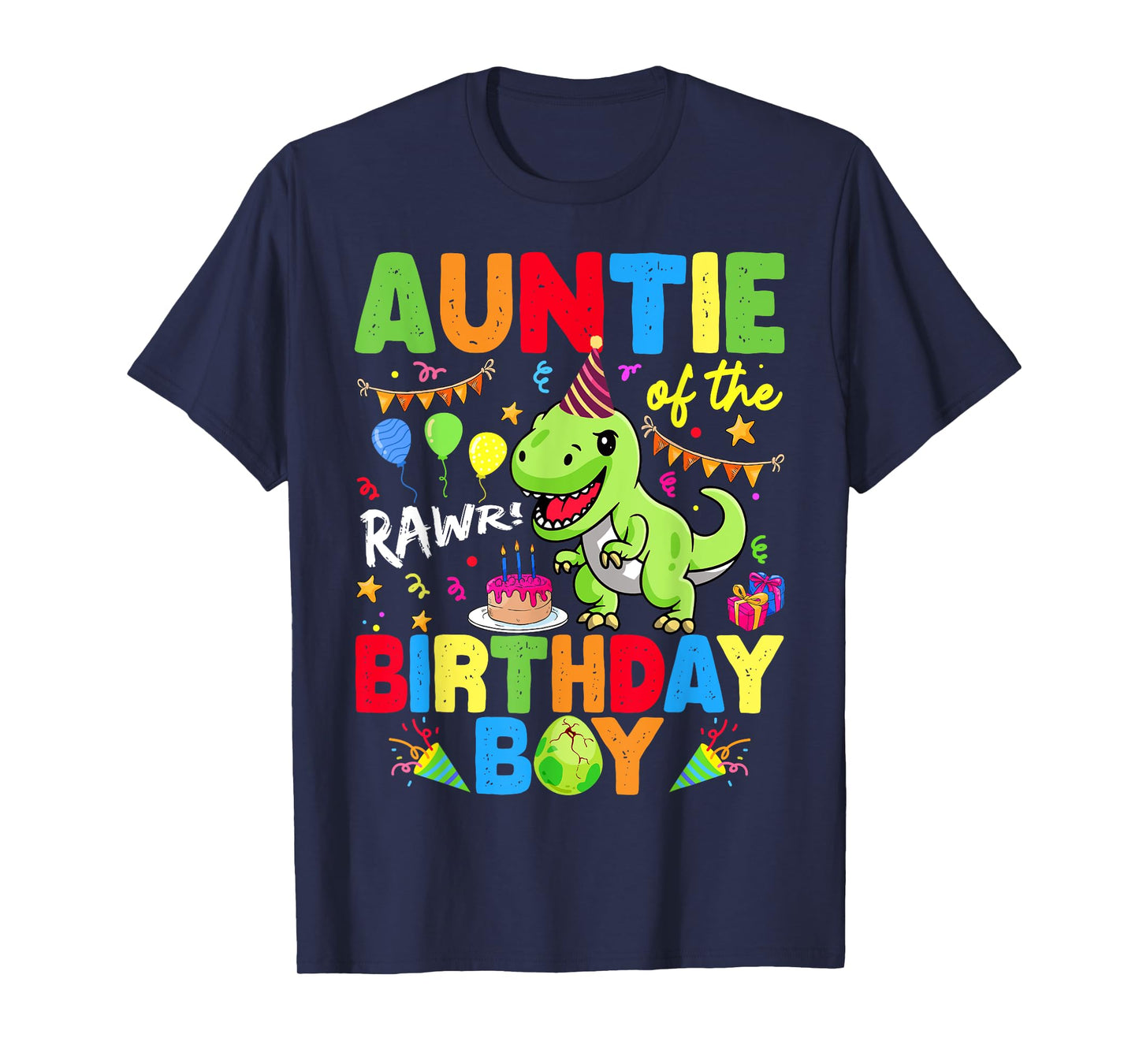 Auntie Of The Birthday Boy Dinosaur T-Rex RAWR T-Shirt