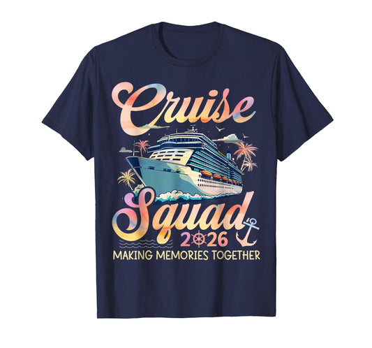 Cruise Squad 2026 Family Group Matching Summer Vacation T-Shirt