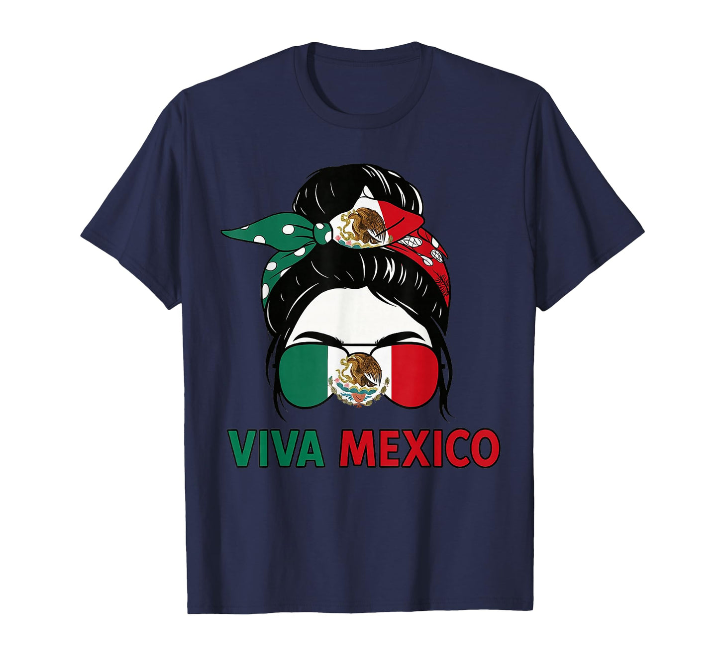 Messy Bun Viva Mexico Mexican Independence Day Women T-Shirt