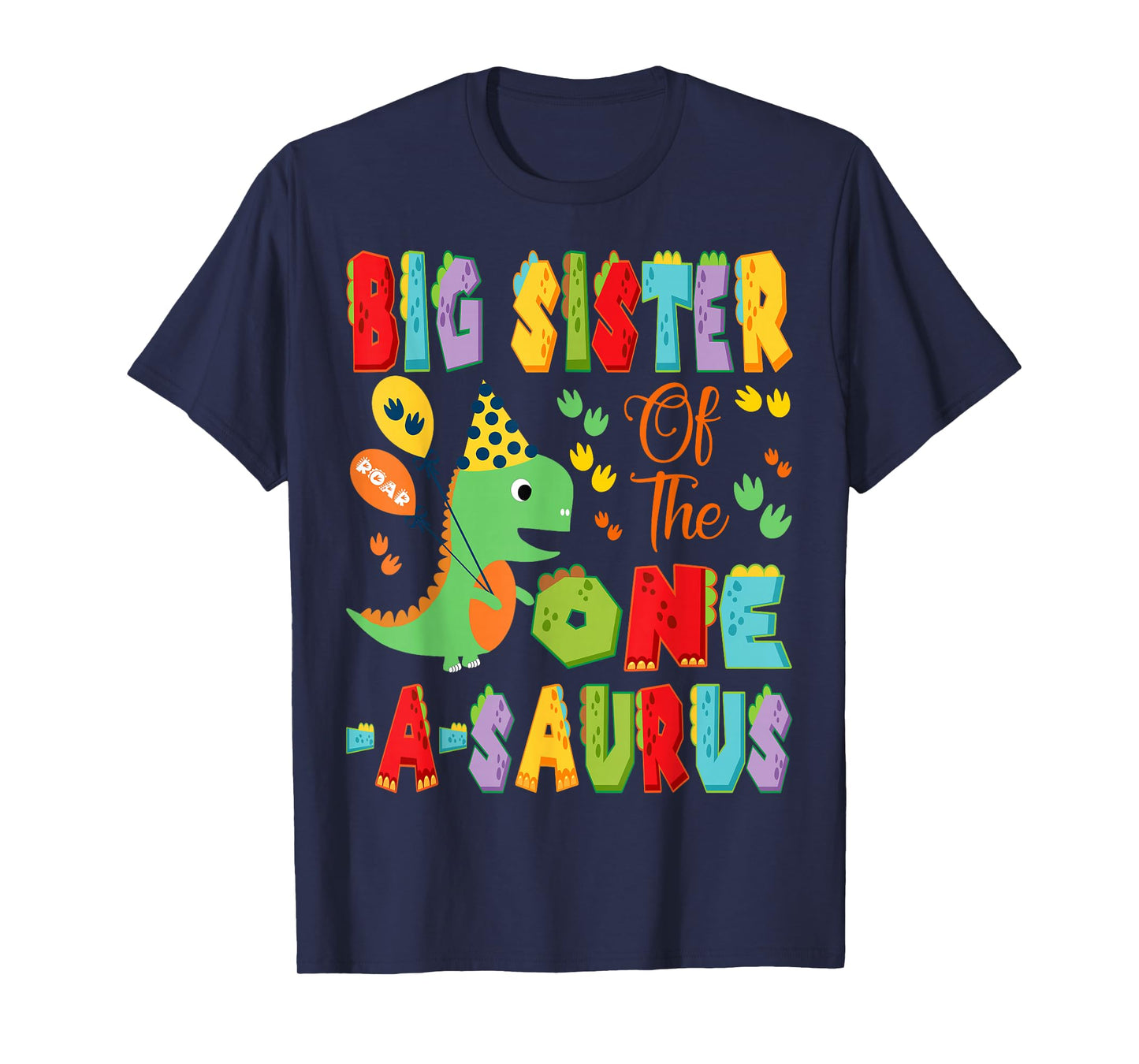 Big Sister Of The One-A-Saurus 1St Birthday Boy Dinosaur T-Shirt