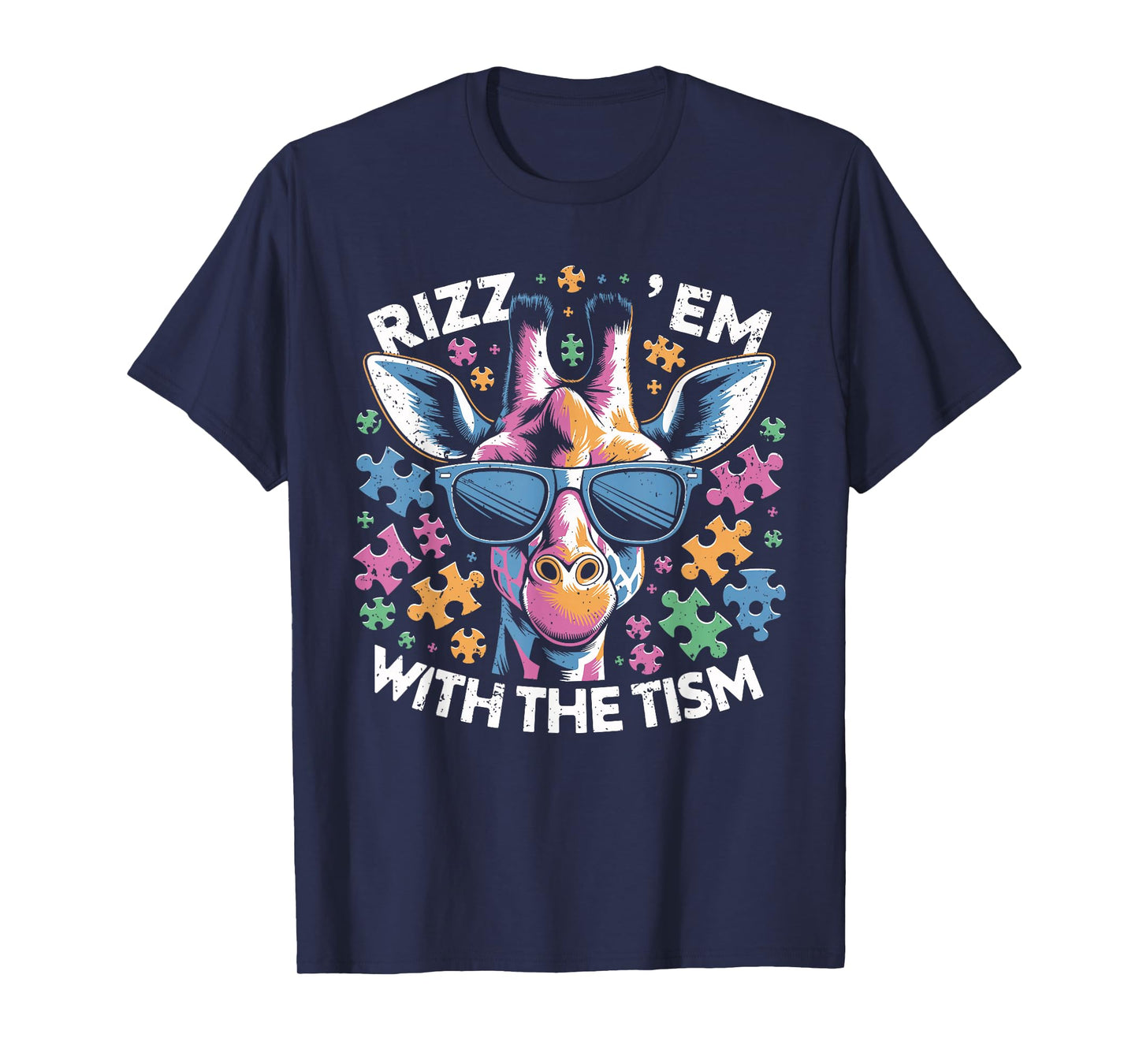 Rizz em with the tism Autistic Funny Autism Awareness Month T-Shirt