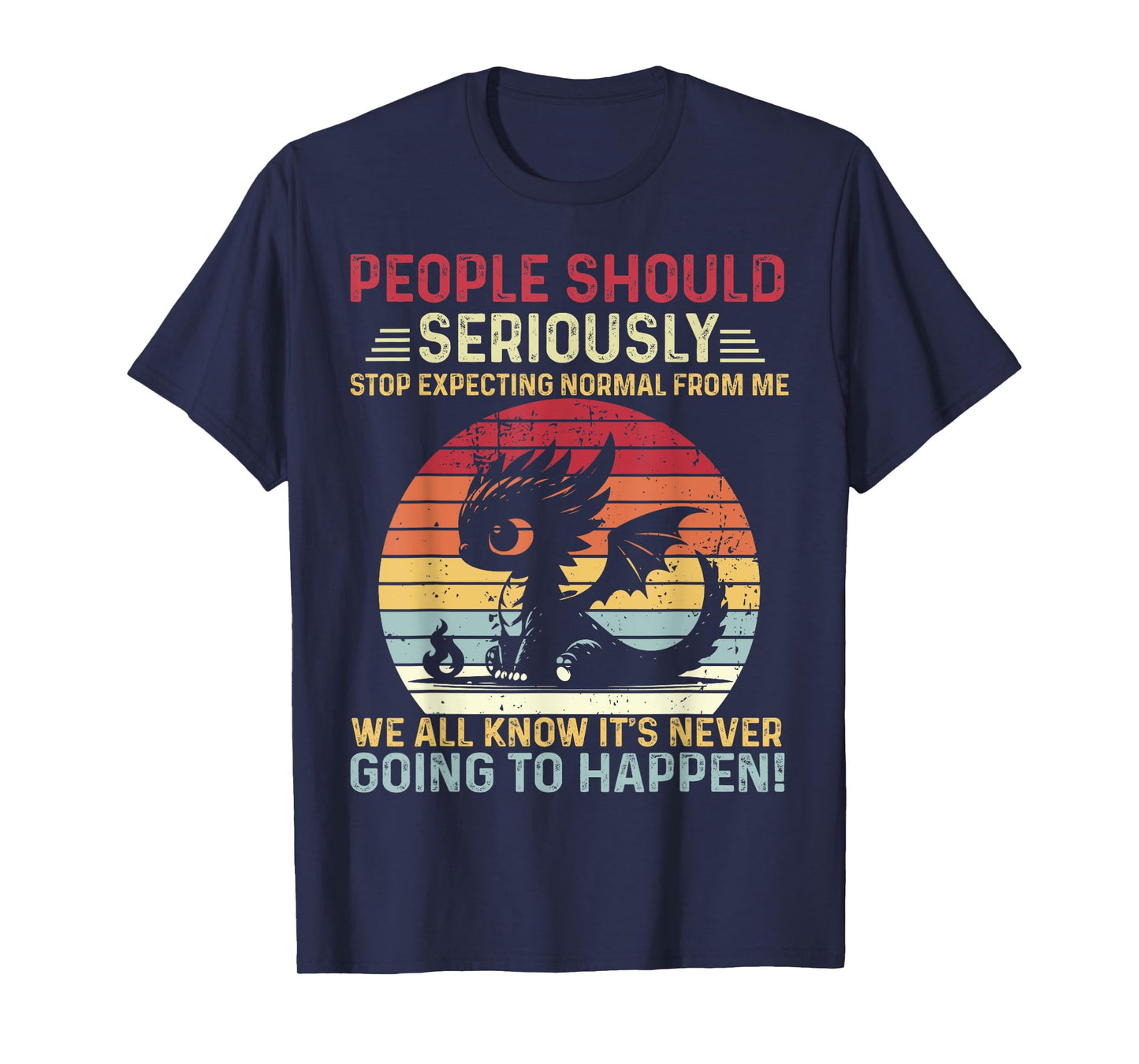 Vintage Dragon Seriously Dragon For Women and Girls, Boy T-Shirt