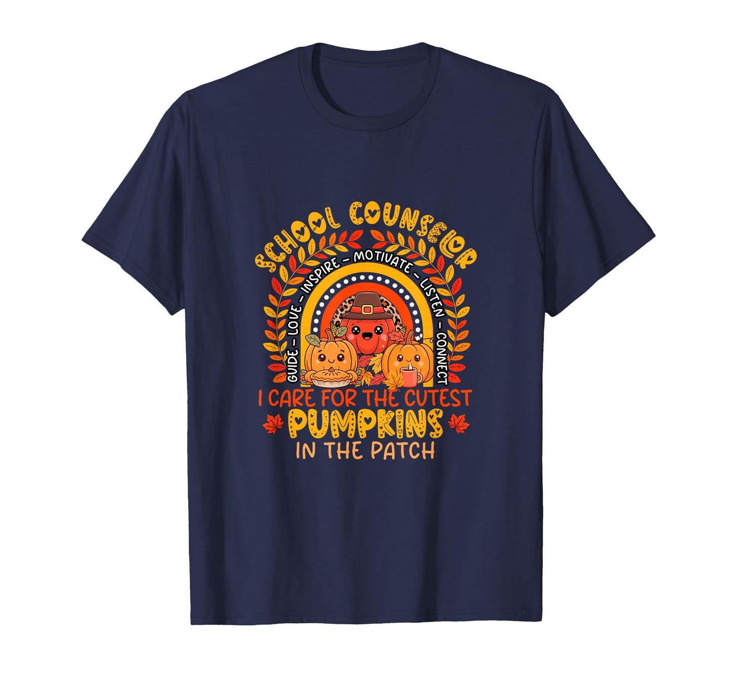 School Counselor I Care for Cutest Pumpkins Thanksgiving T-Shirt