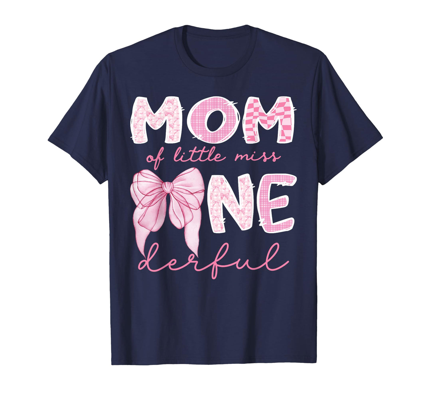 Mom of Little Miss Onederful First Birthday Girl Coquette T-Shirt