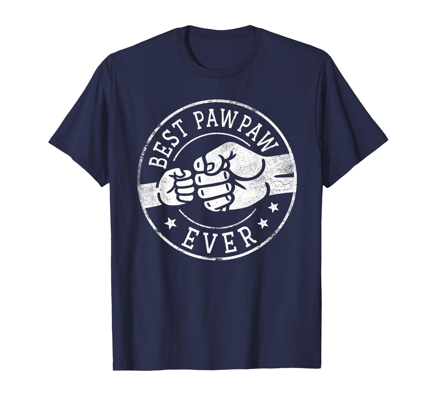 Best Pawpaw Ever - Fist Bump Circle Emblem Design Pawpaw T-Shirt