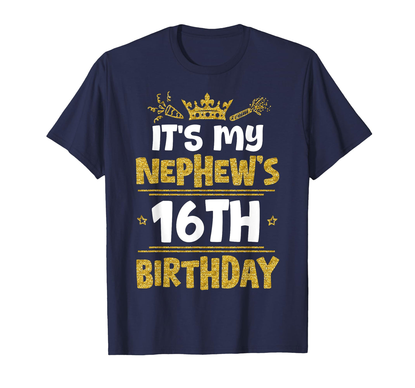 Happy It's My Nephew's 16th Birthday 2009 16 Years Old T-Shirt