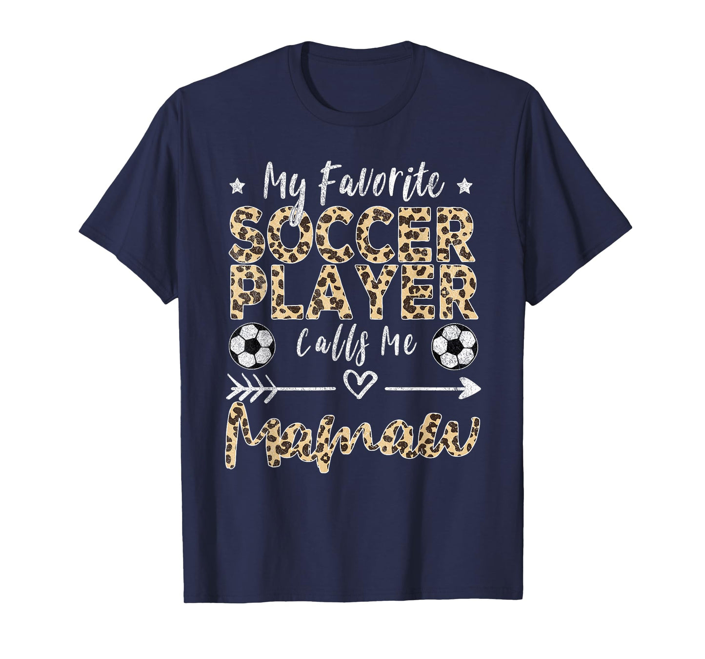 My Favorite Soccer Player Calls Me Mamaw Soccer Grandma T-Shirt