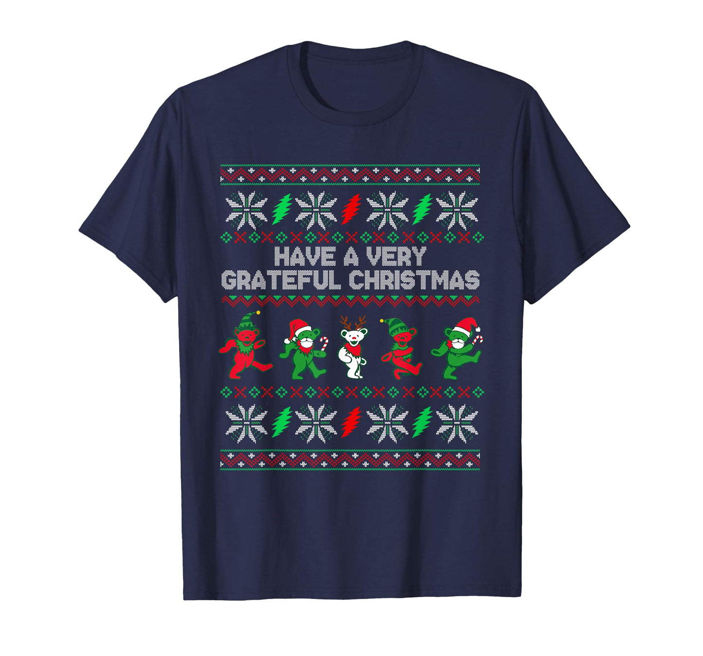Have A Very Grateful Christmas Funny Bear Ugly Xmas 2022 T-Shirt