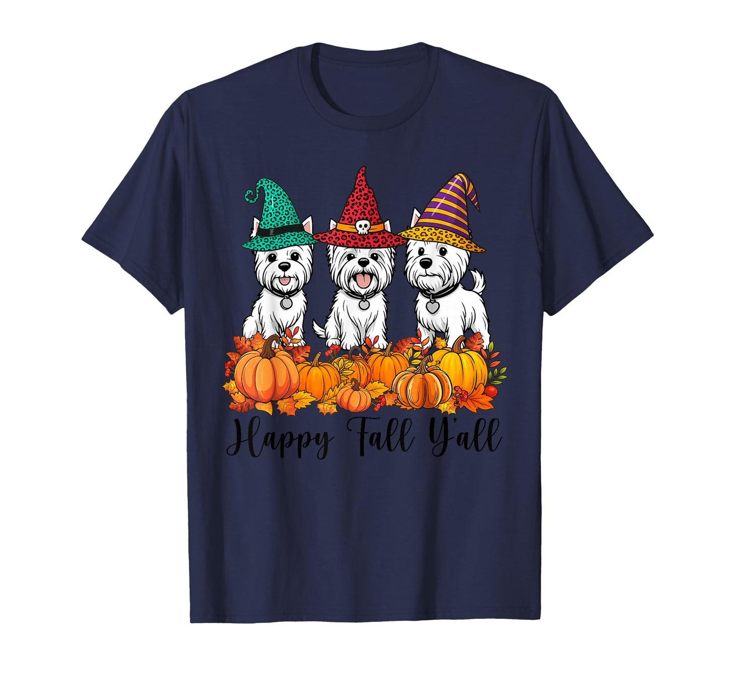 Cute West Highland White Terrier Happy Fall Ya'll Halloween T-Shirt