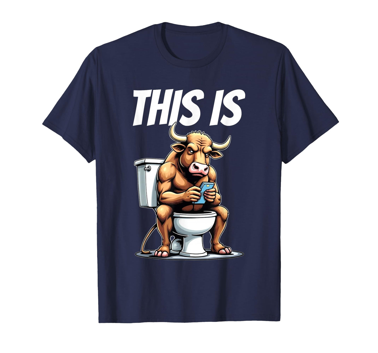 Bull is sitting on a toilet, and playing with a smartphone T-Shirt