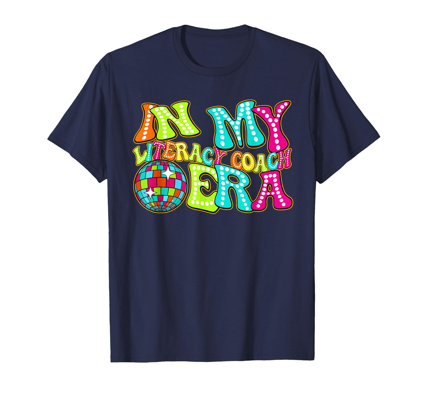 Disco Groovy In My Literacy Coach Era T-Shirt