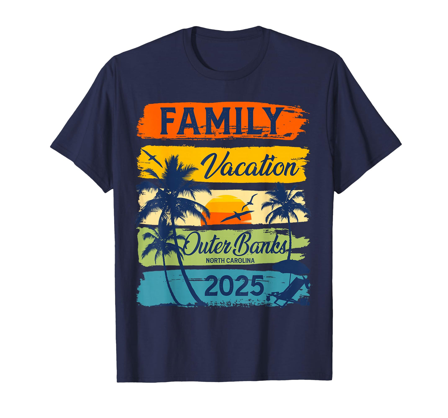 Family Vacation Outer Banks North Carolina 2025 Family Group T-Shirt