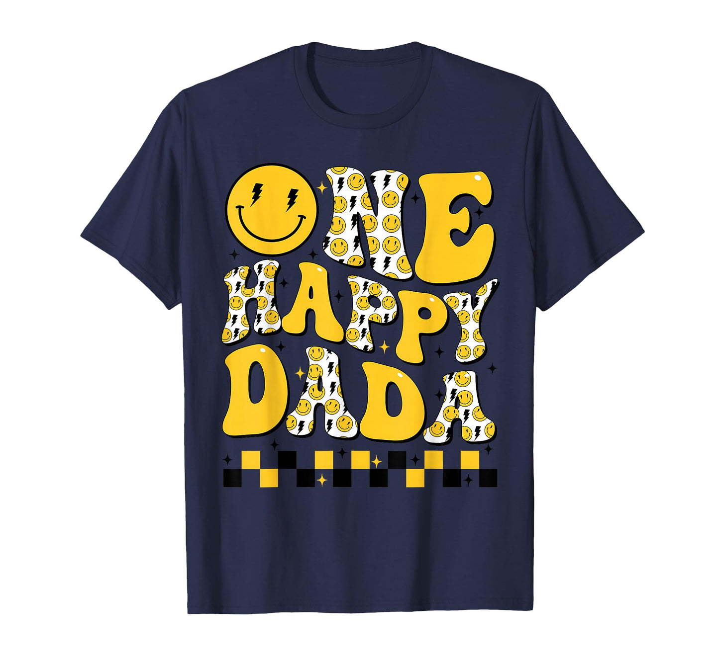 One Happy Dada 1st First Smile Face Birthday Family Matching T-Shirt