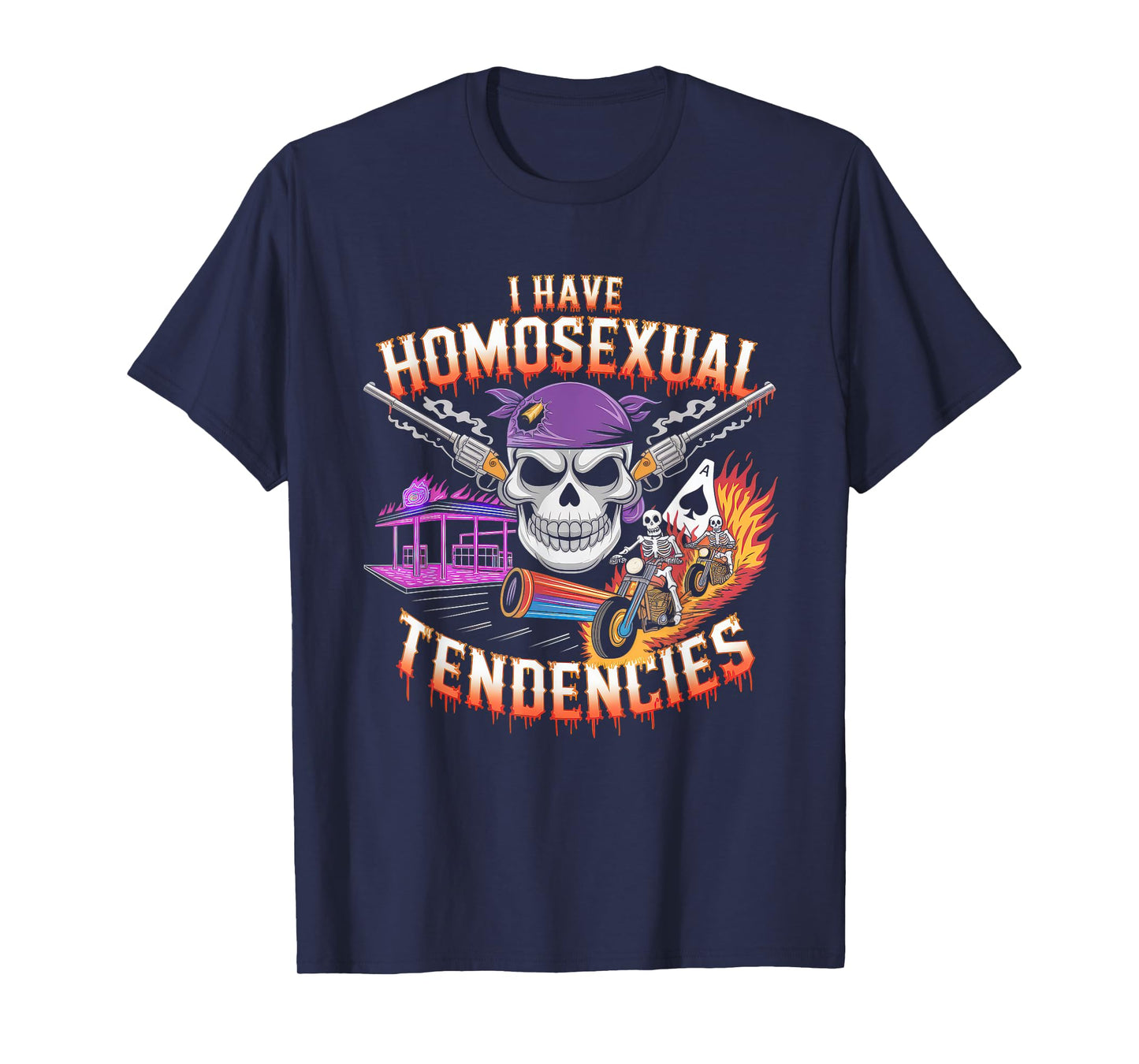 I Have Homosexual Tendencies Tshirt Men Funny Skeleton Meme T-Shirt