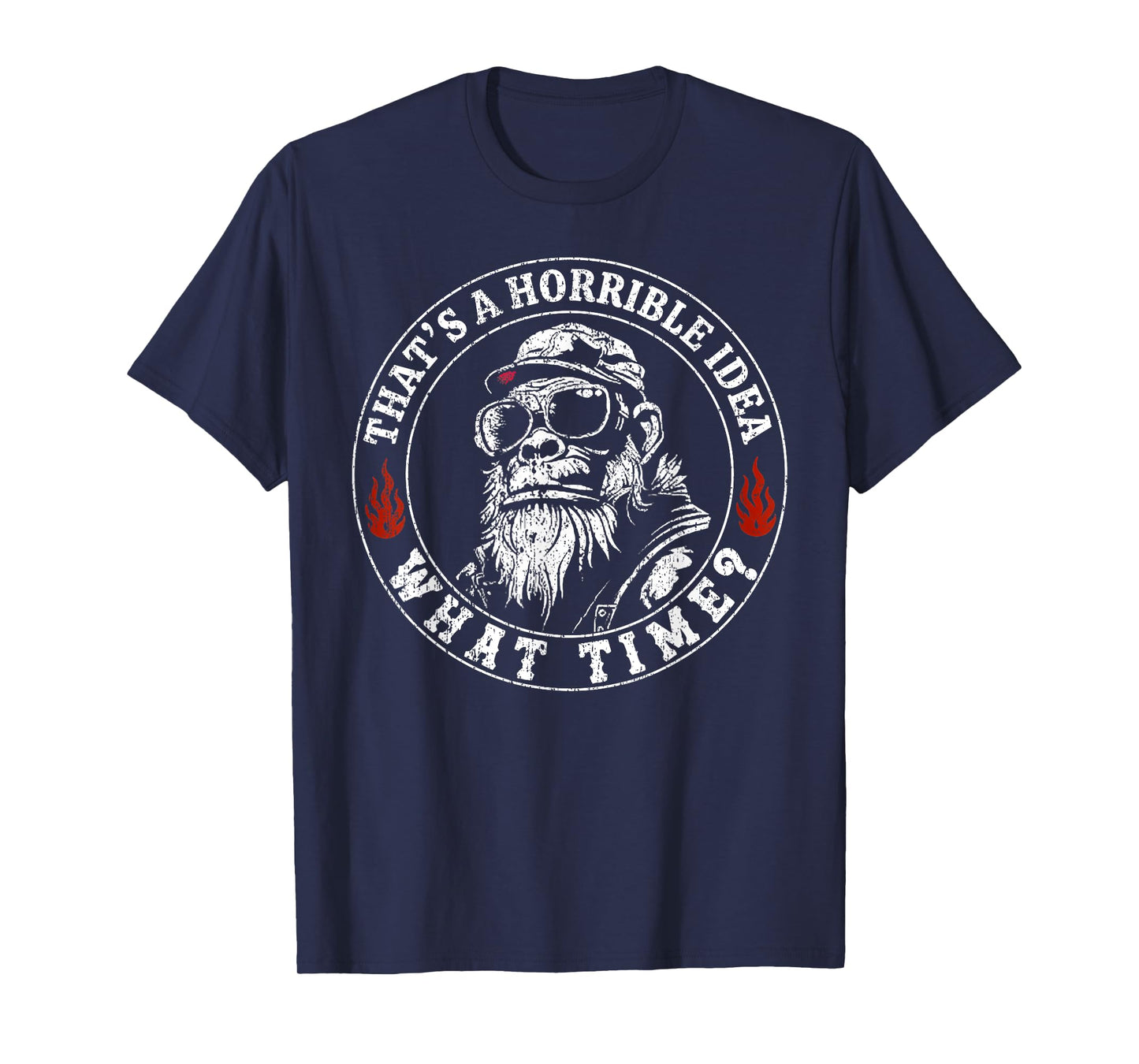 Retro That's A Horrible Idea What Time Monkey Men T-Shirt