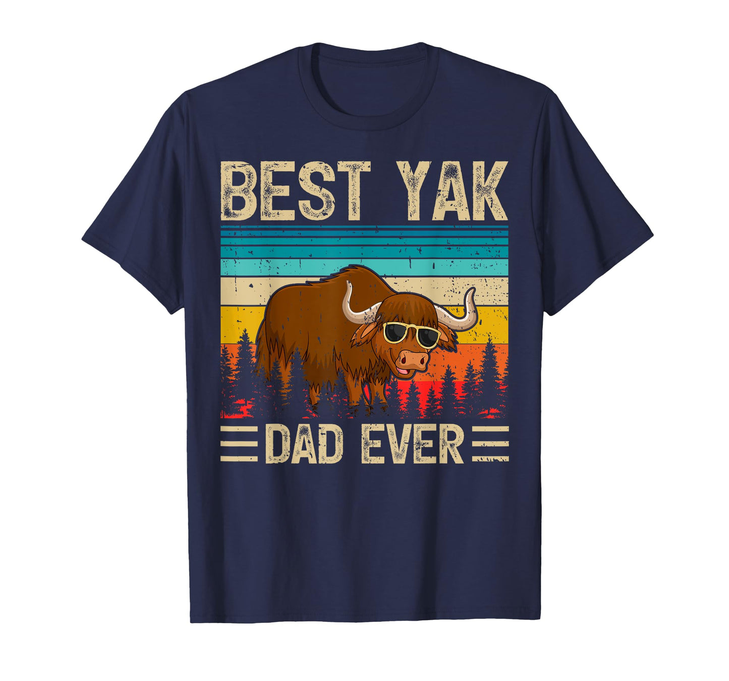 Yak Vintage Funny Best Yak Dad Ever Father's Day T-Shirt