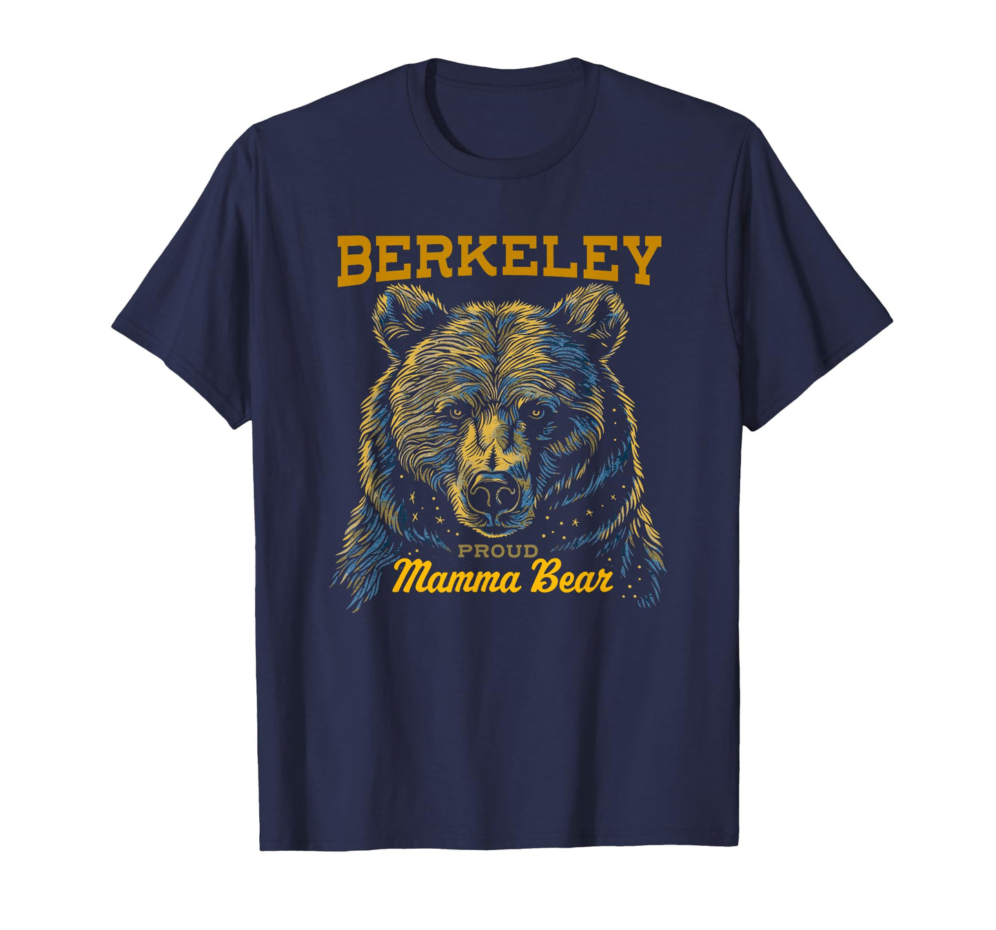 Berkeley California - Mama Bear T-Shirt