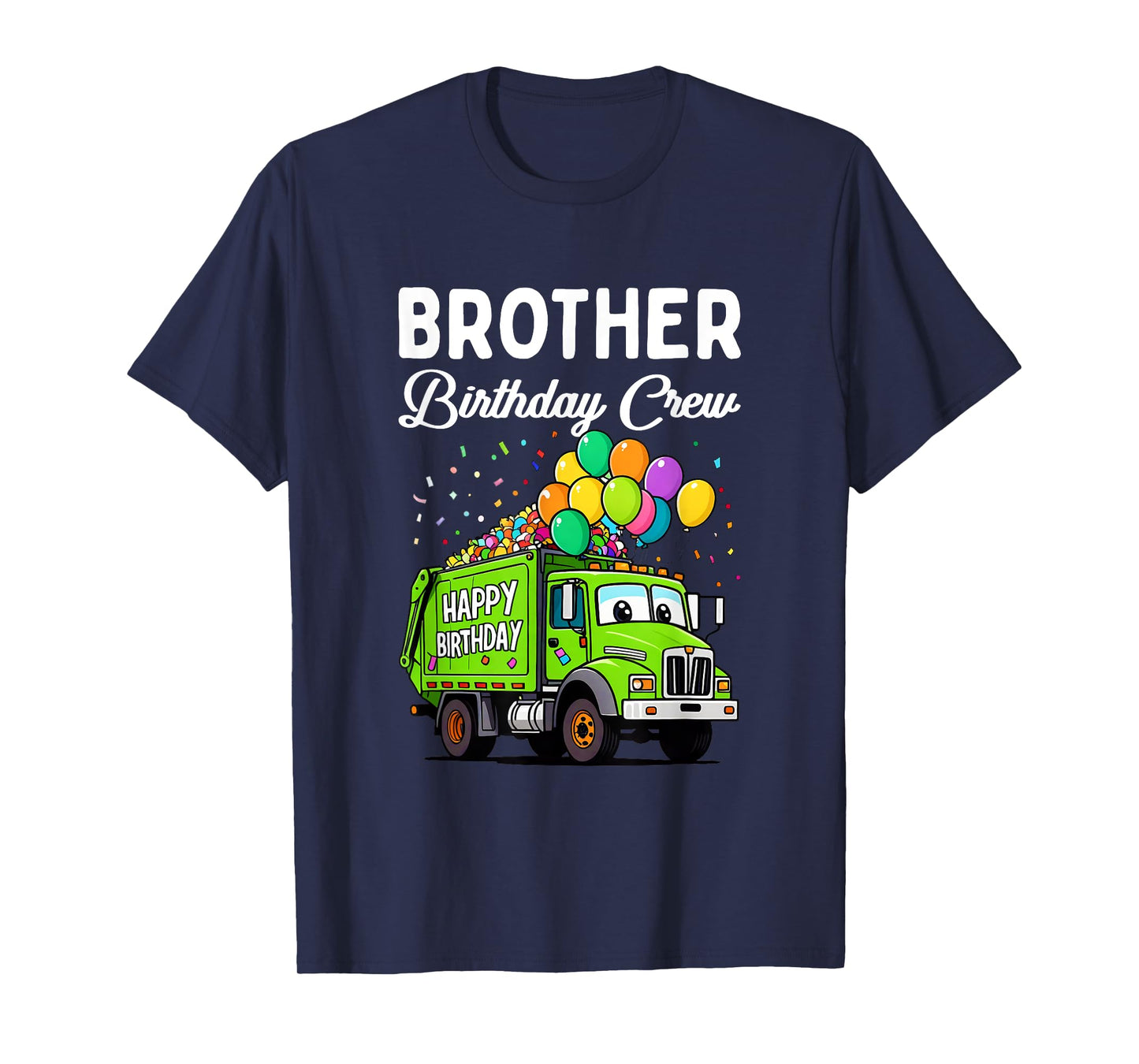 Brother Birthday Crew Boy Garbage Truck Bday Family Matching T-Shirt