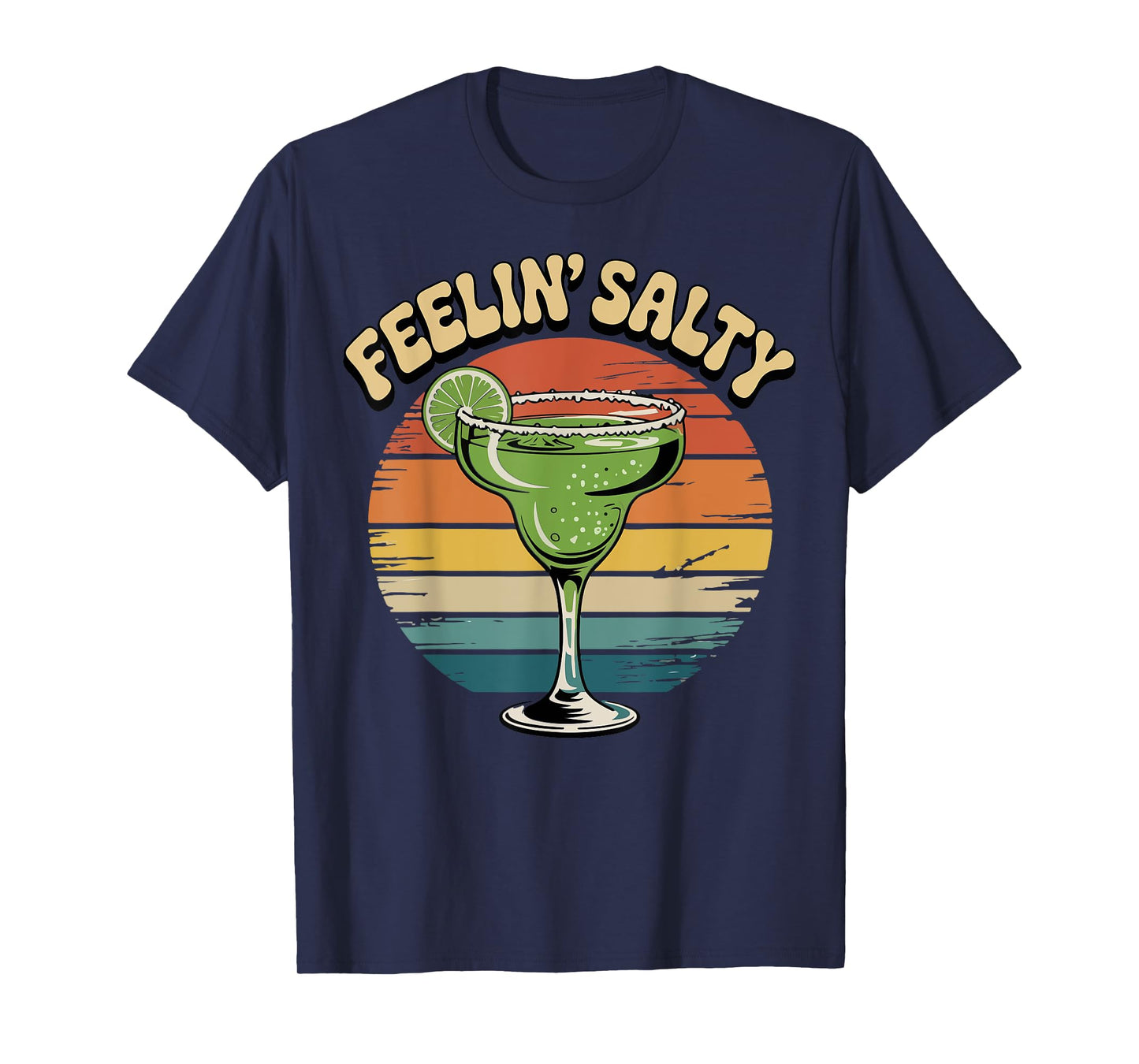 Margarita Feeling Salty Independence Day Mexican Women T-Shirt