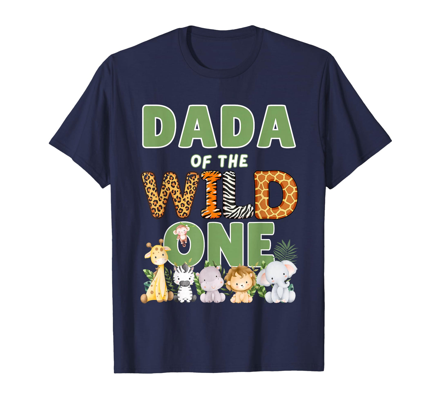 Dada Of The Wild One 1st Birthday Safari Family Matching T-Shirt