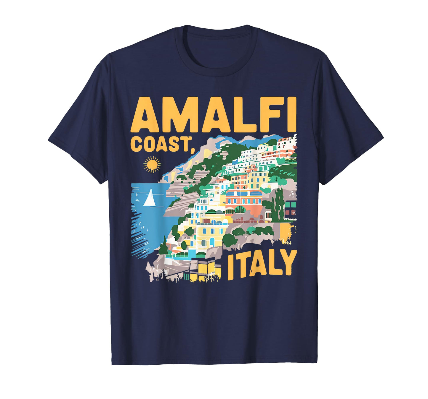 South Italy Trip Amalfi Coast Summer Italian Travel Lover T-Shirt