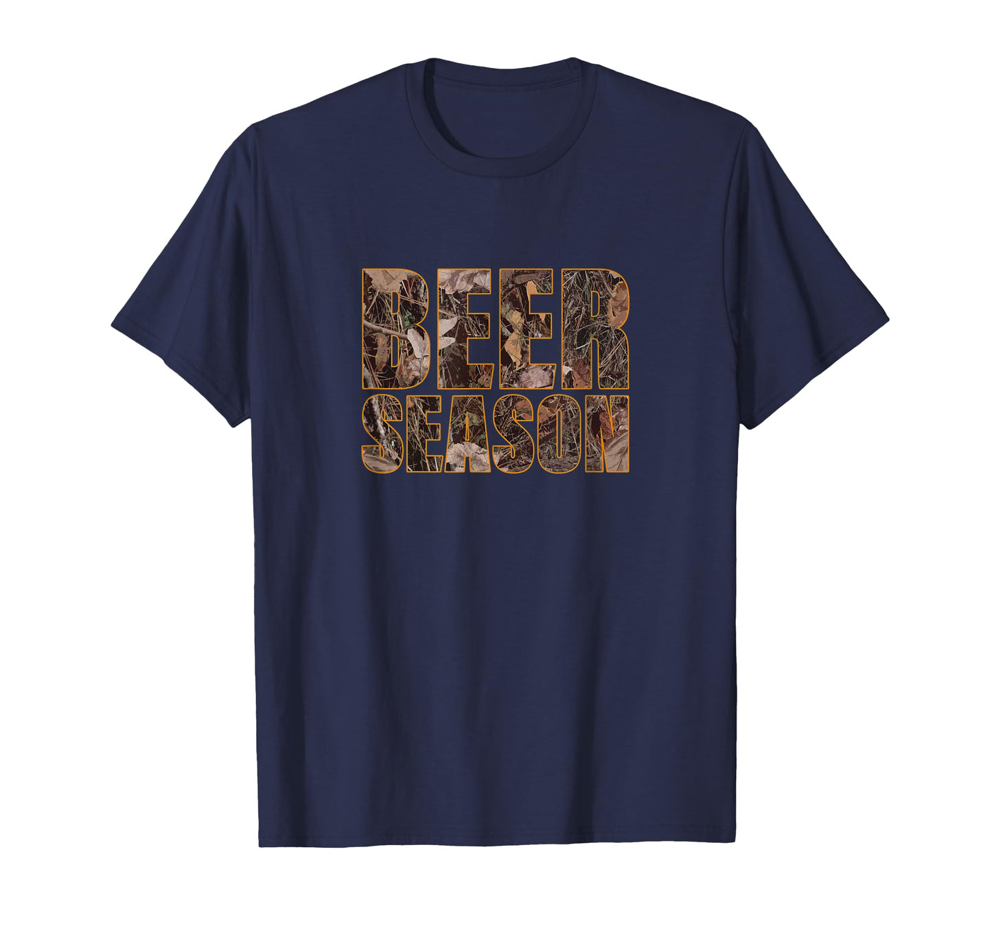 Beer Season 1 - Camo Funny Deer Hunter Hunting T-Shirt