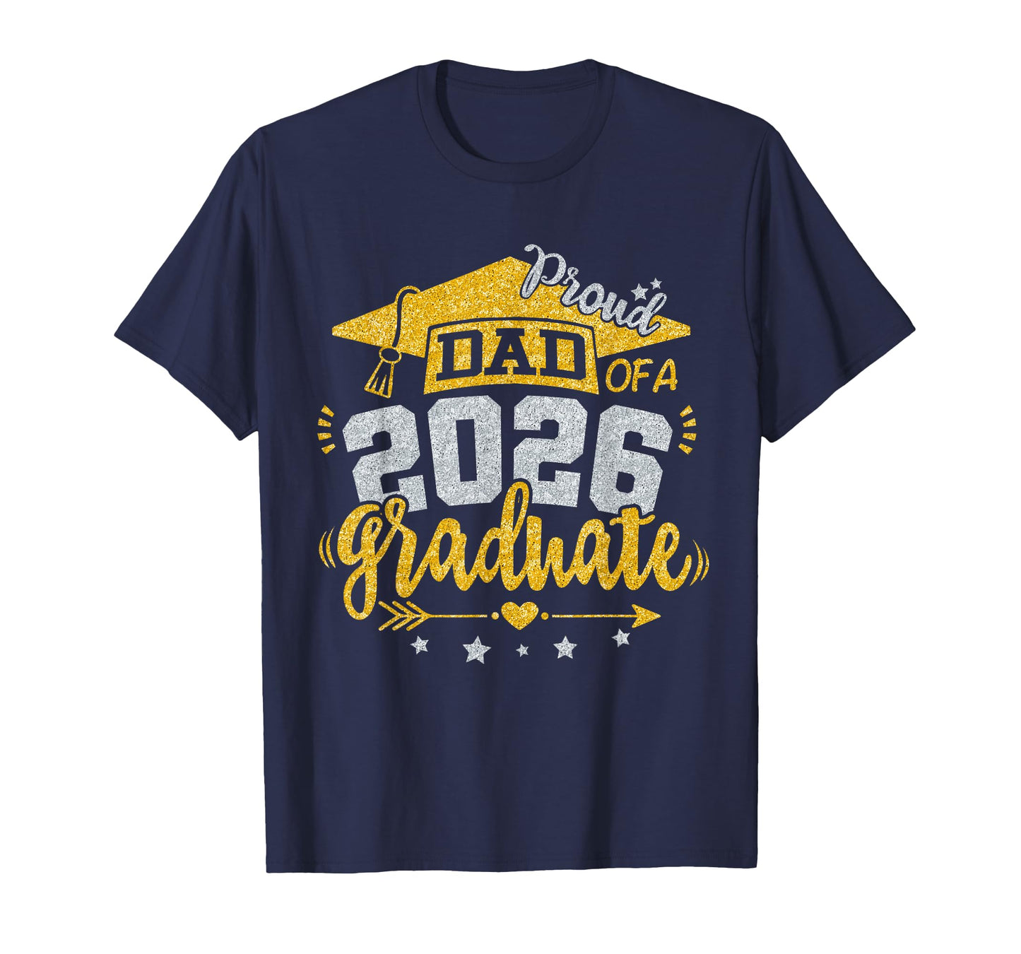 Proud Dad Of A 2026 Graduate Grad Senior Graduation Father T-Shirt