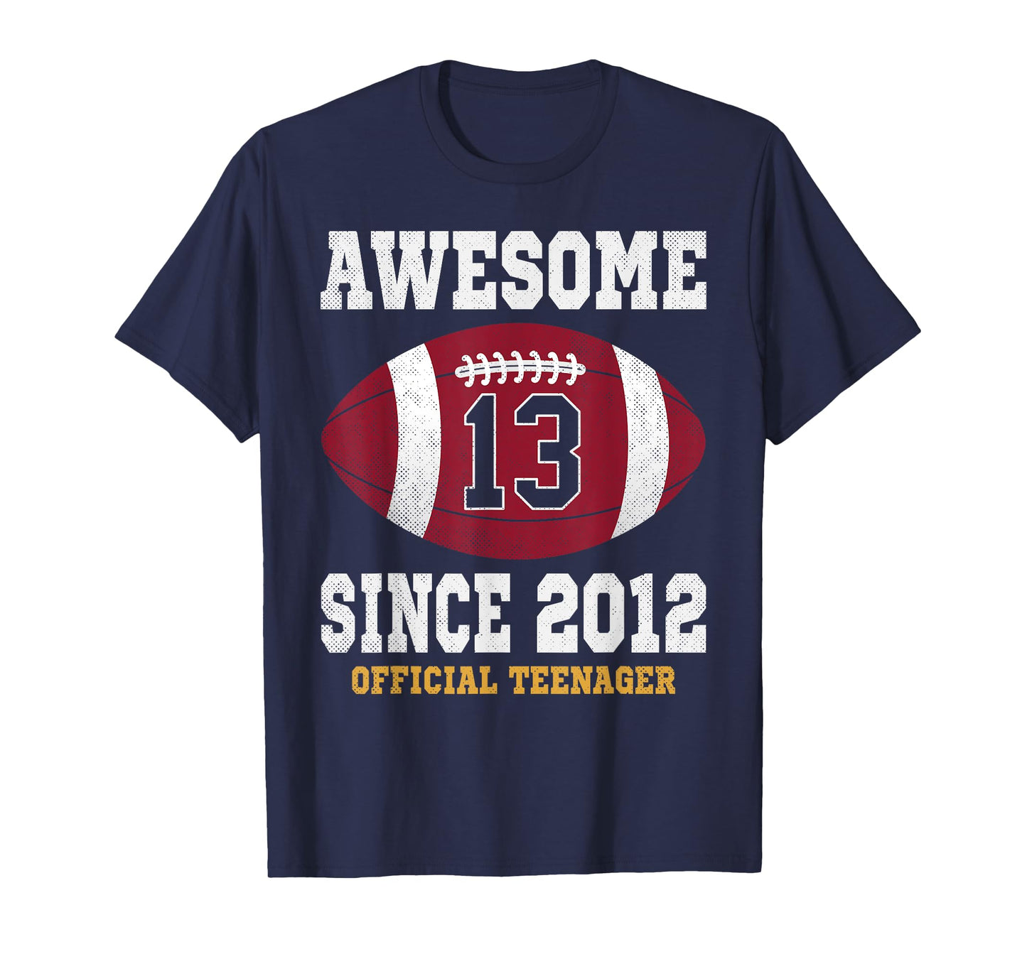 13th Birthday Football Player 13 Years Old Official Teenager T-Shirt