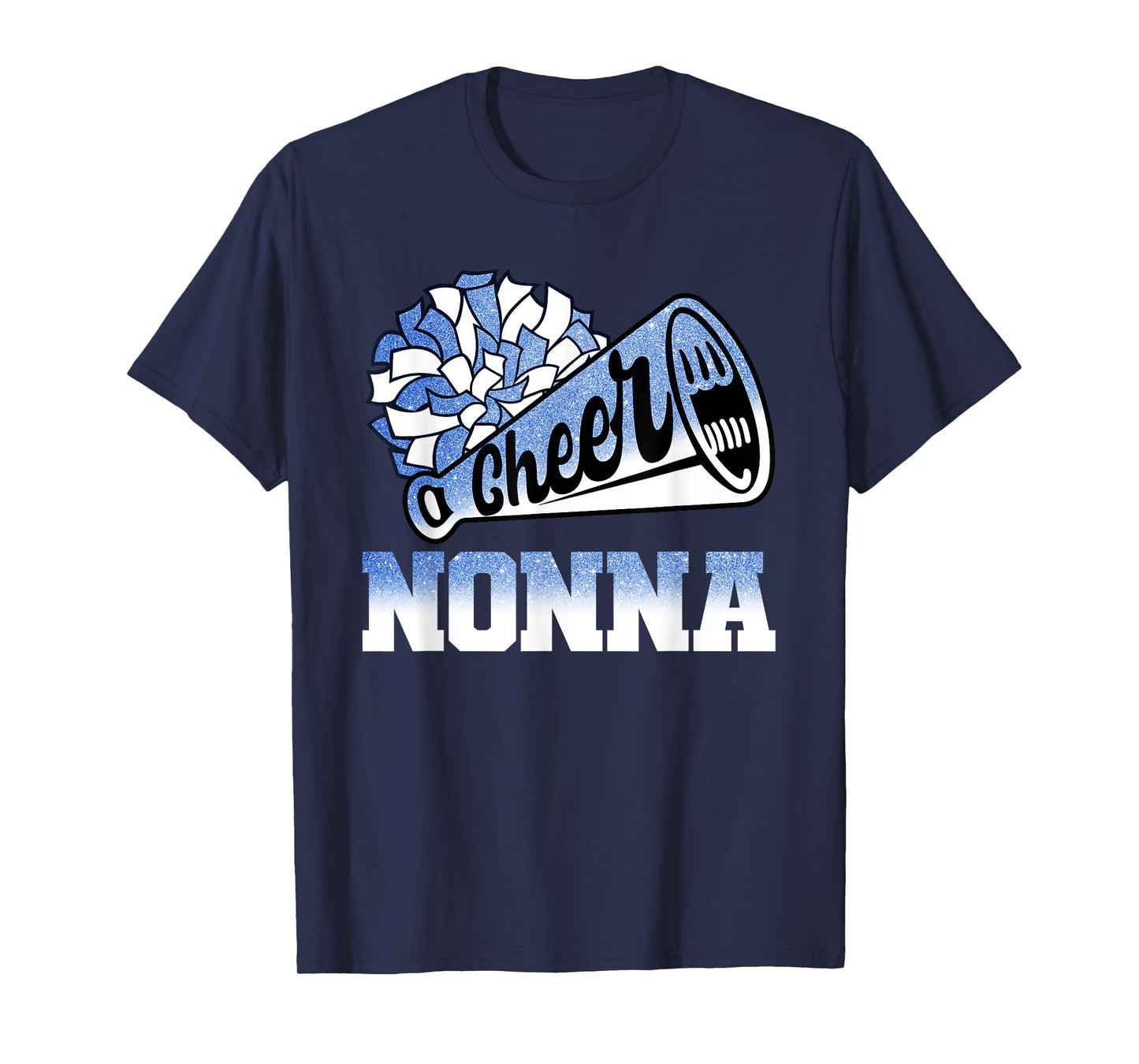 Cheer Nonna Biggest Fan Cheerleader Blue White Pom Pom T-Shirt