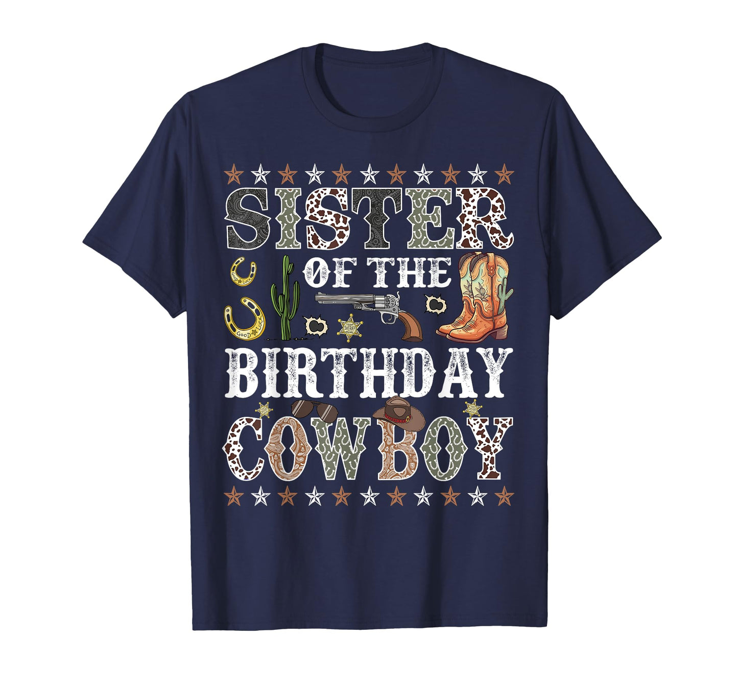 Sister Of The Birthday Cowboy Rodeo Sister T-Shirt