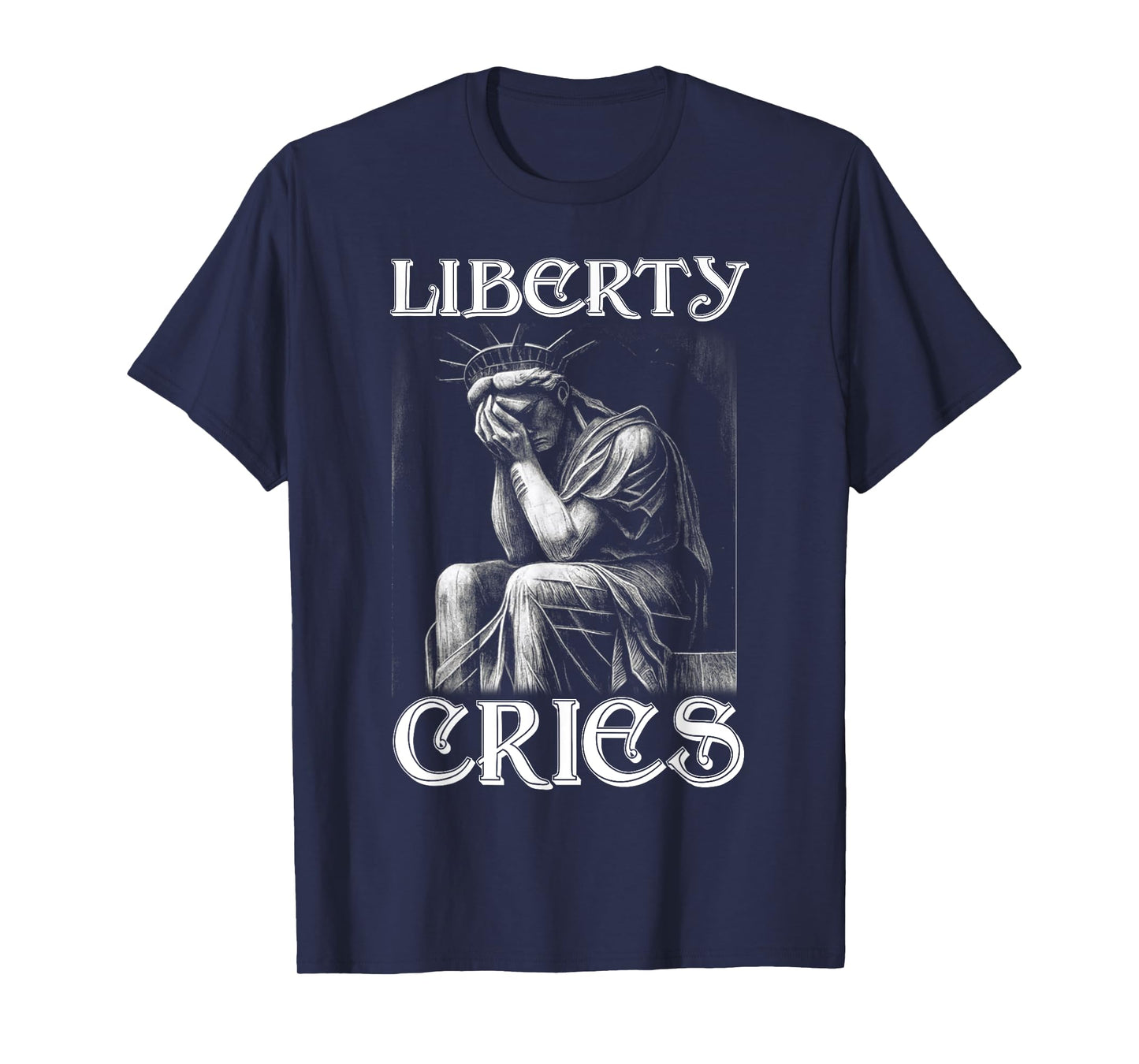 Statue of Liberty Expresses Headache Disgust Cry America USA T-Shirt