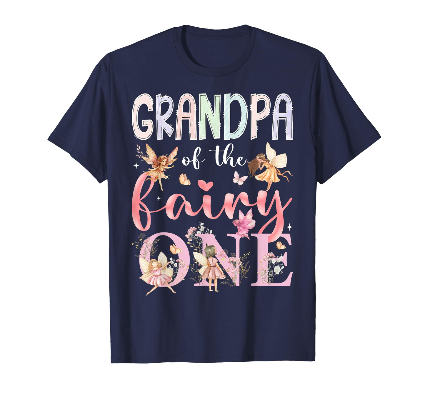 Grandpa Of The Fairy One 1St Birthday Girl Fairytale T-Shirt