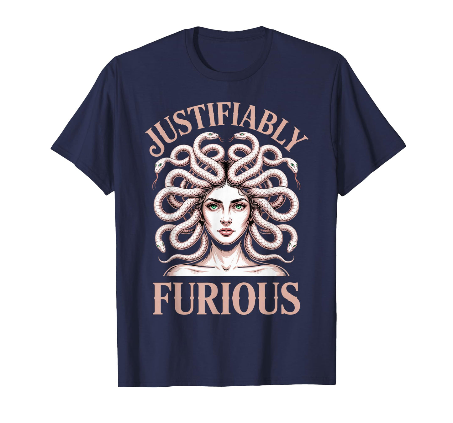 Justifiably Furious Greek Mythology Goddess Female Medusa T-Shirt