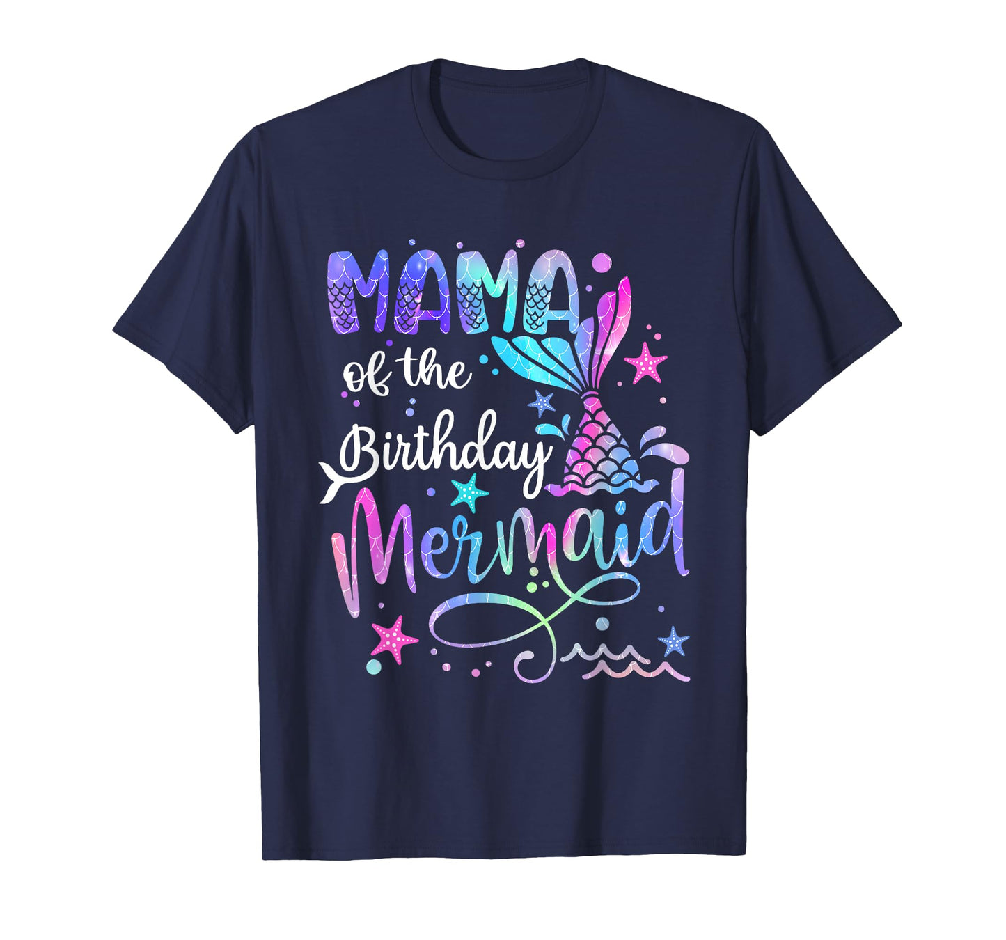 Mama Of The Birthday Mermaid Matching Family Party Mother's T-Shirt