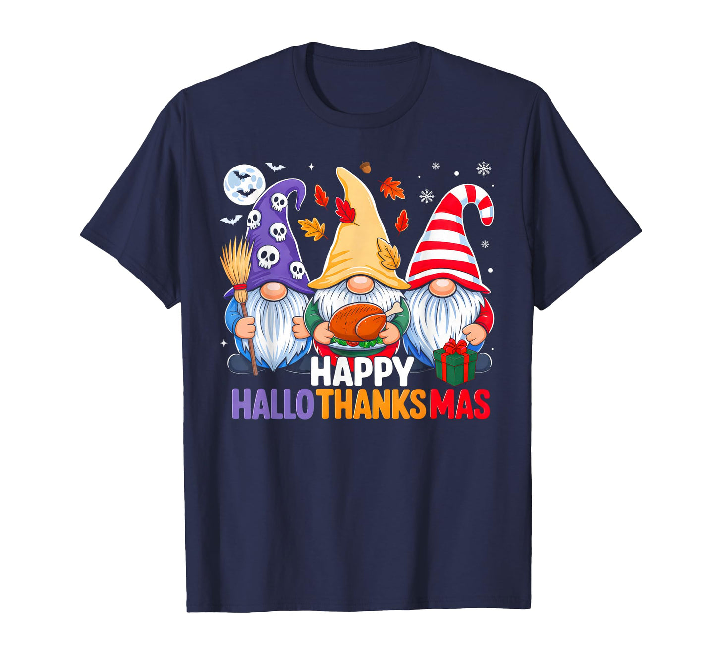 Three Gnomes Halloween Merry Christmas Happy Hallothanksmas T-Shirt