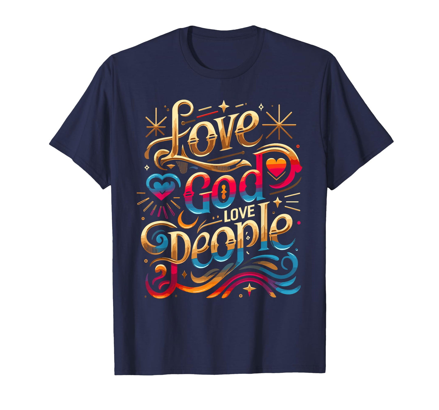 Trendy Love God Love People Shirt Love God Shirts Christian T-Shirt