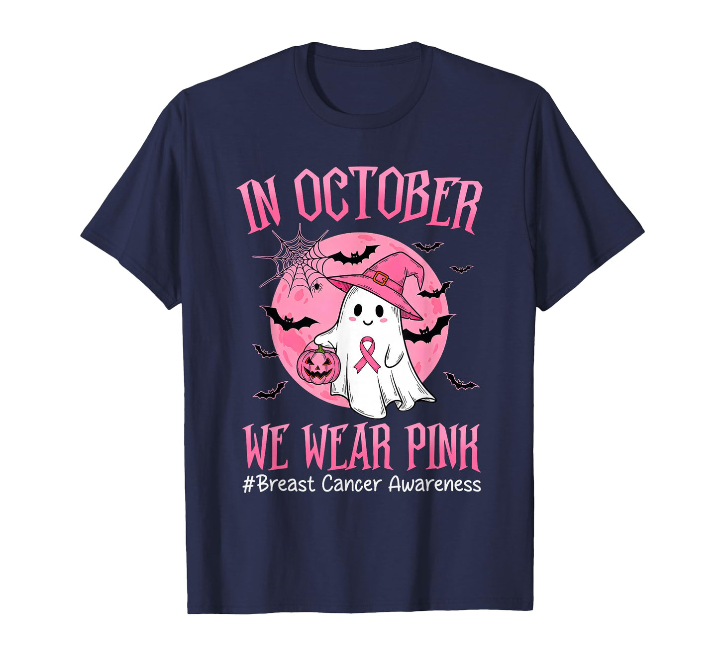 in October We Wear Pink Breast Cancer Awareness Halloween T-Shirt