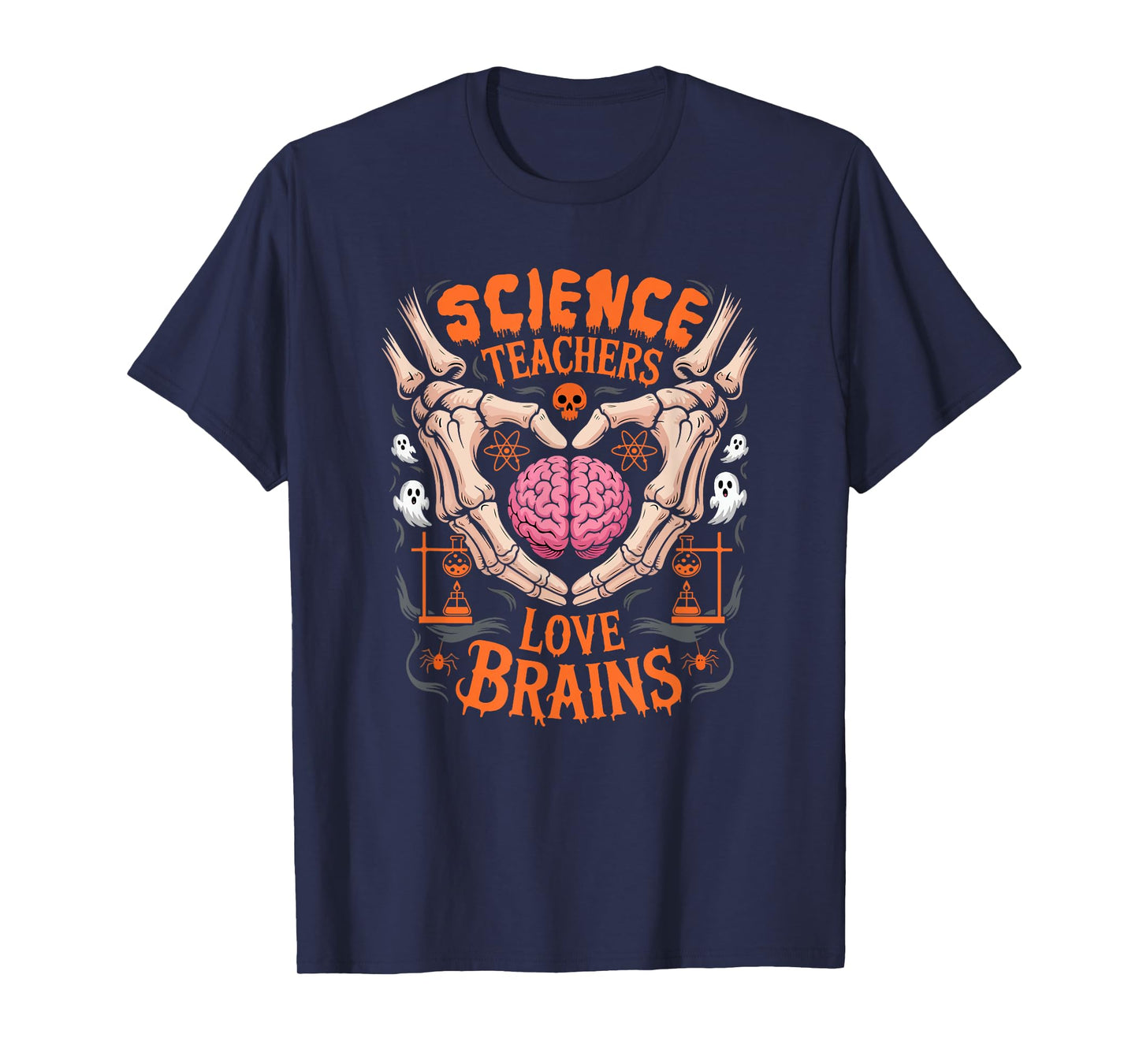 Science Teachers Funny Brains Lover Halloween Skeletons T-Shirt