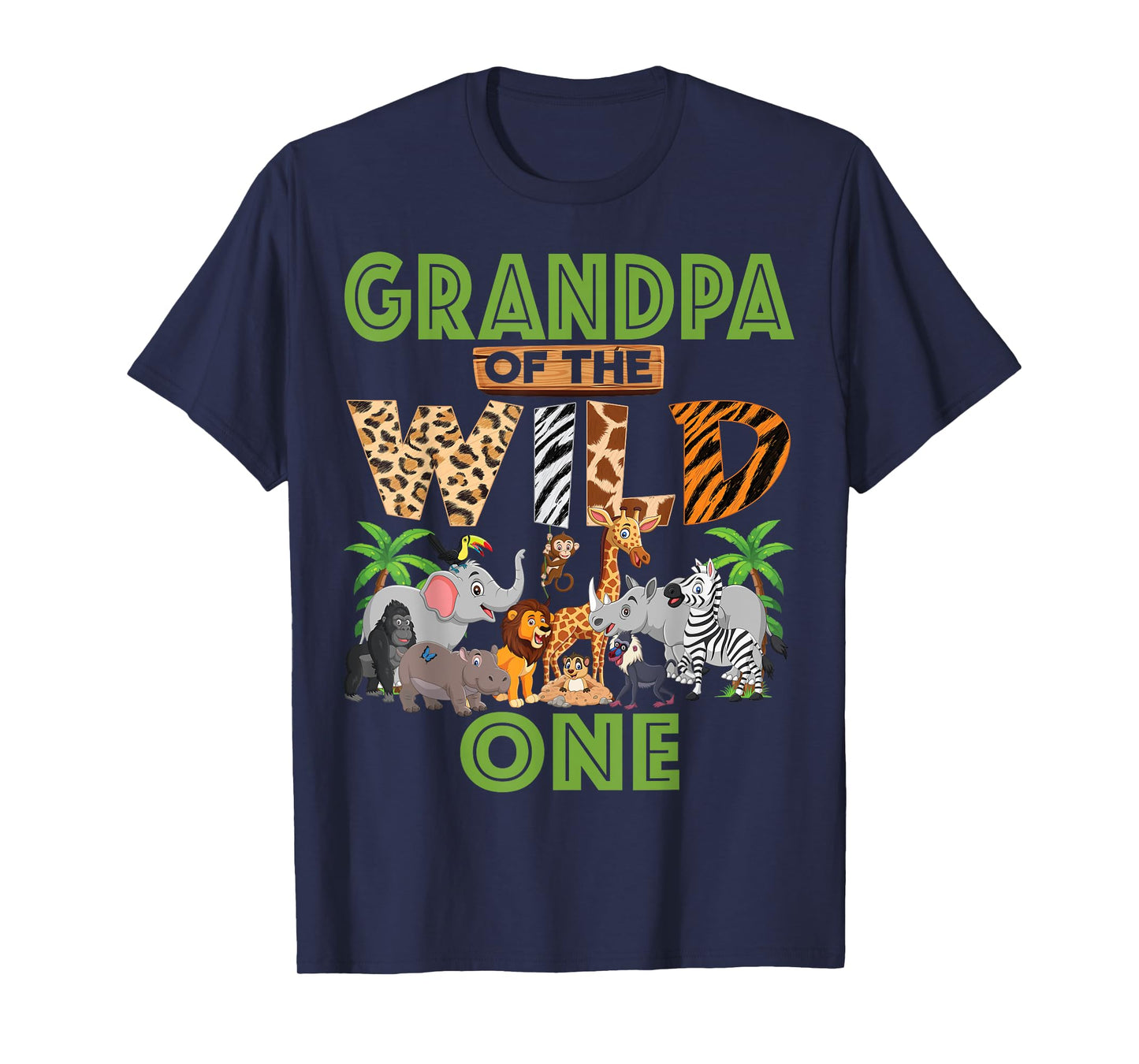 1st Birthday Zoo Safari Jungle Grandpa Of The Wild One B-day T-Shirt