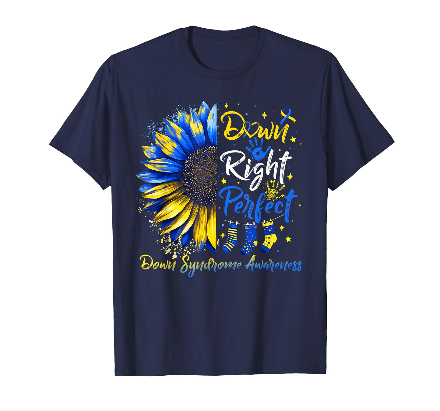 Down Right Perfect Down Syndrome Awareness Ribbon Sunflower T-Shirt