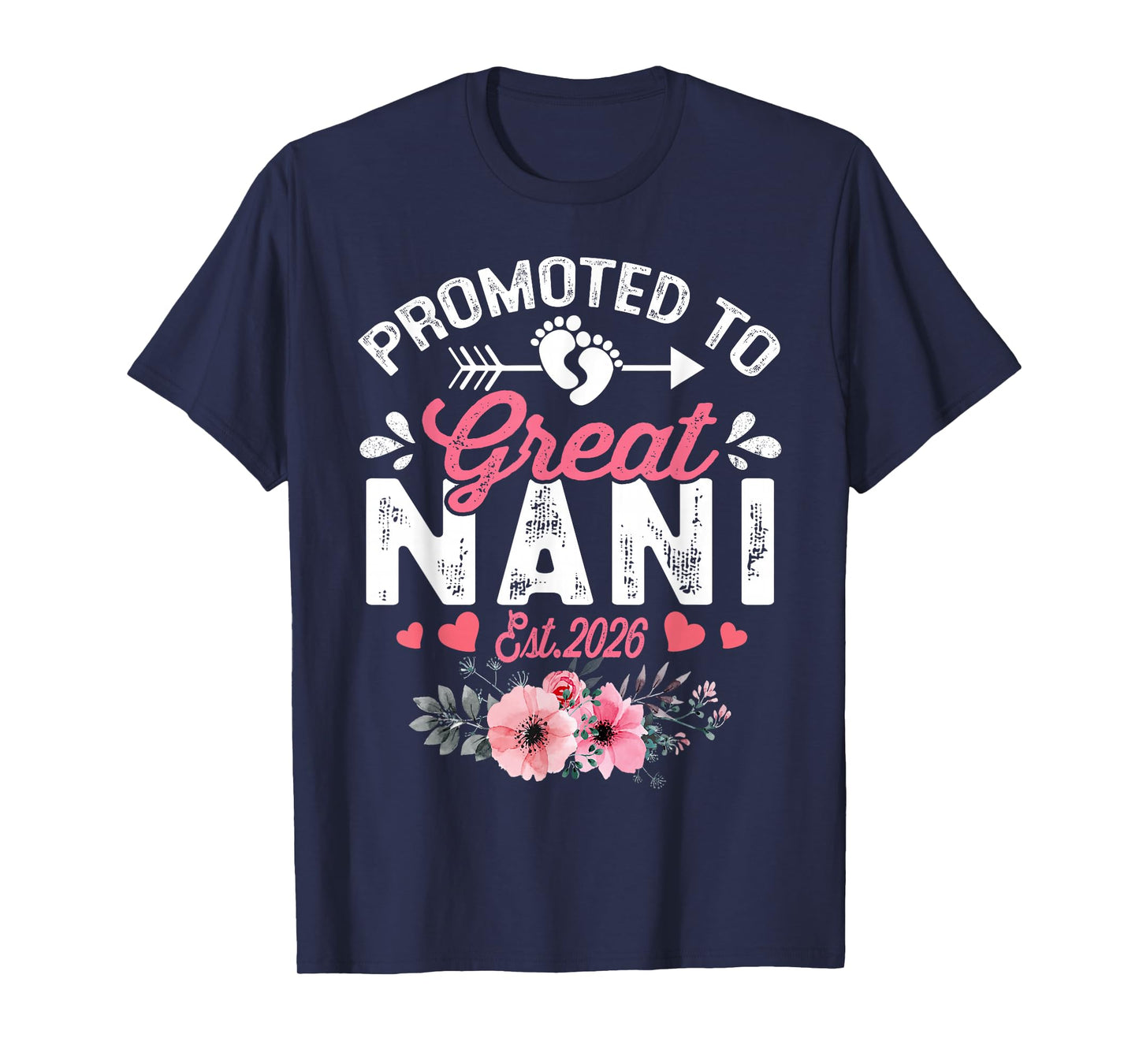 Promoted to Great Nani 2026 Pregnancy Announcement T-Shirt