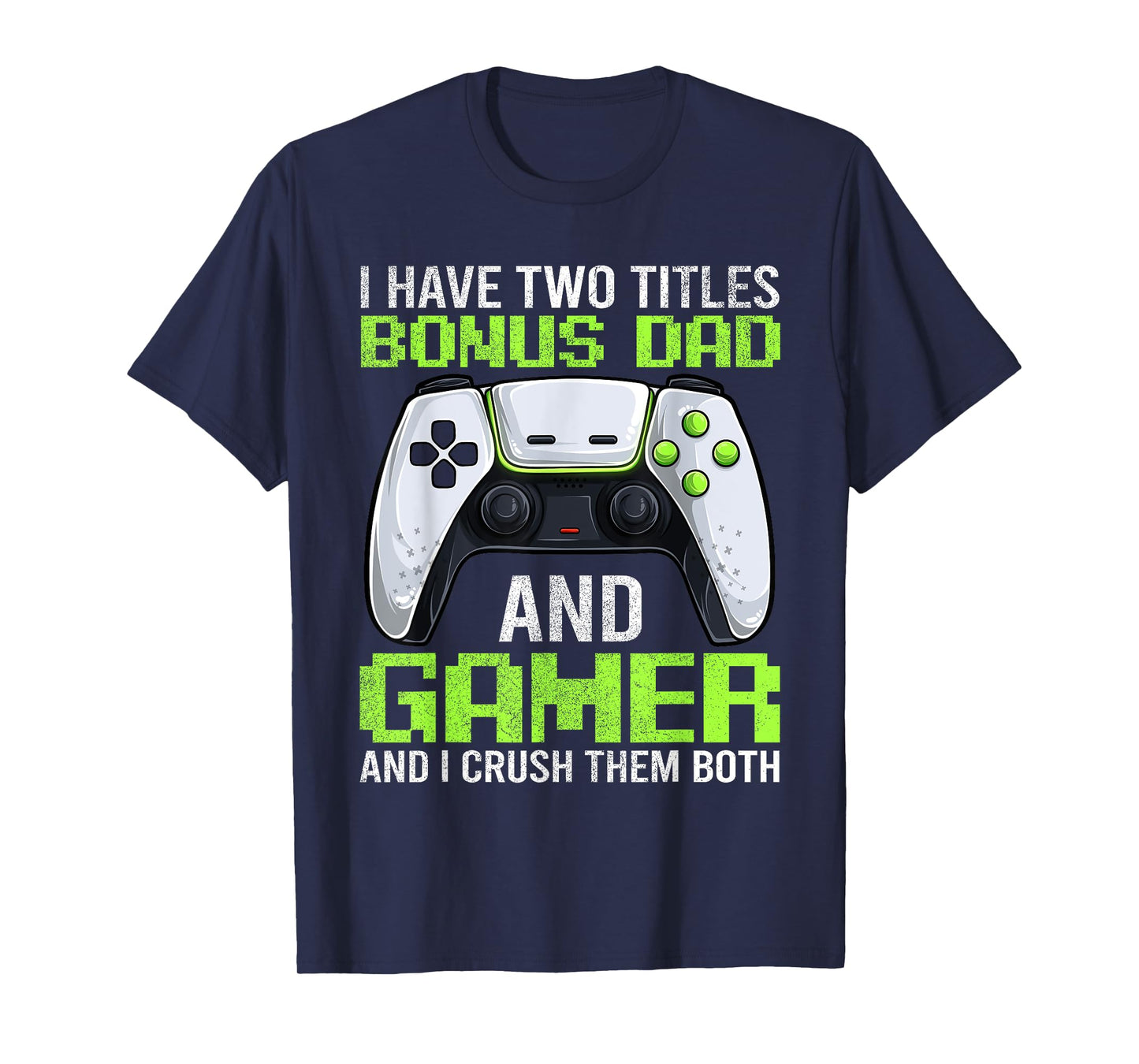 Video Game Bonus Dad Gamer Shirt, Funny Stepdad Gaming Geek T-Shirt